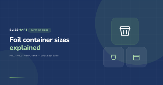 Foil container sizes explained No.1 No.2 No.6A 9x9 - Blissmart guide